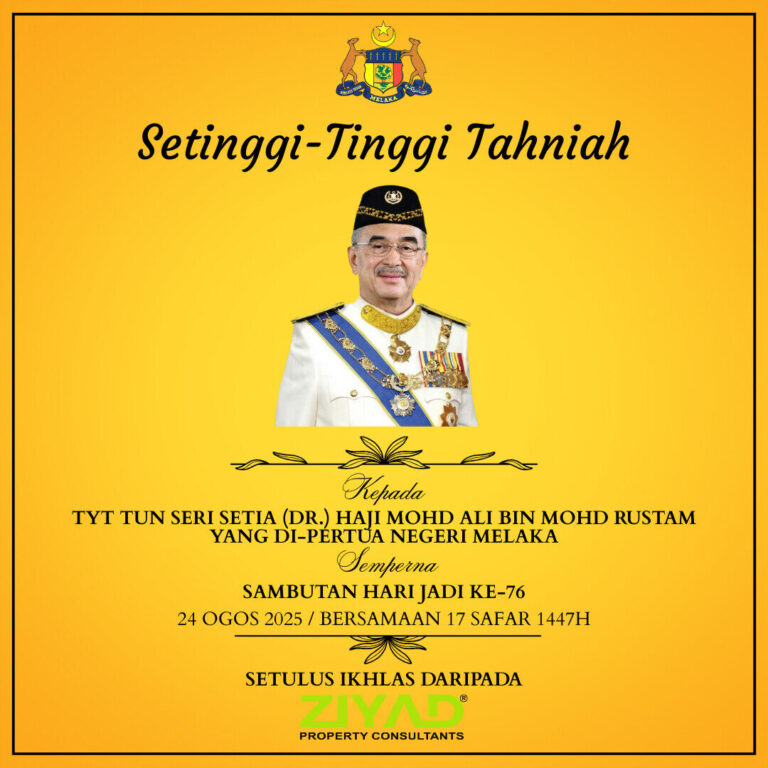 SAMBUTAN HARI JADI YANG DI-PERTUA NEGERI MELAKA